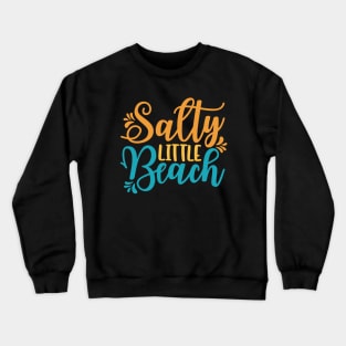 Salty Little Beach Crewneck Sweatshirt